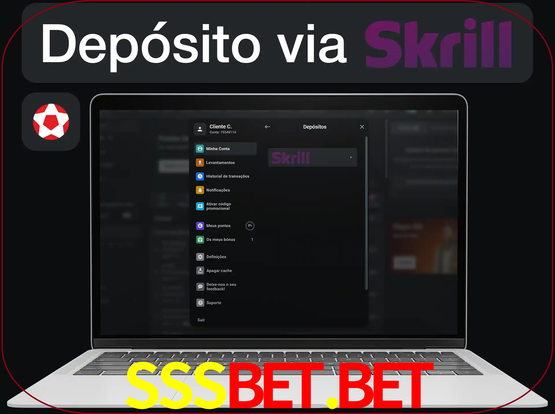 Fazer depósitos com Skrill.