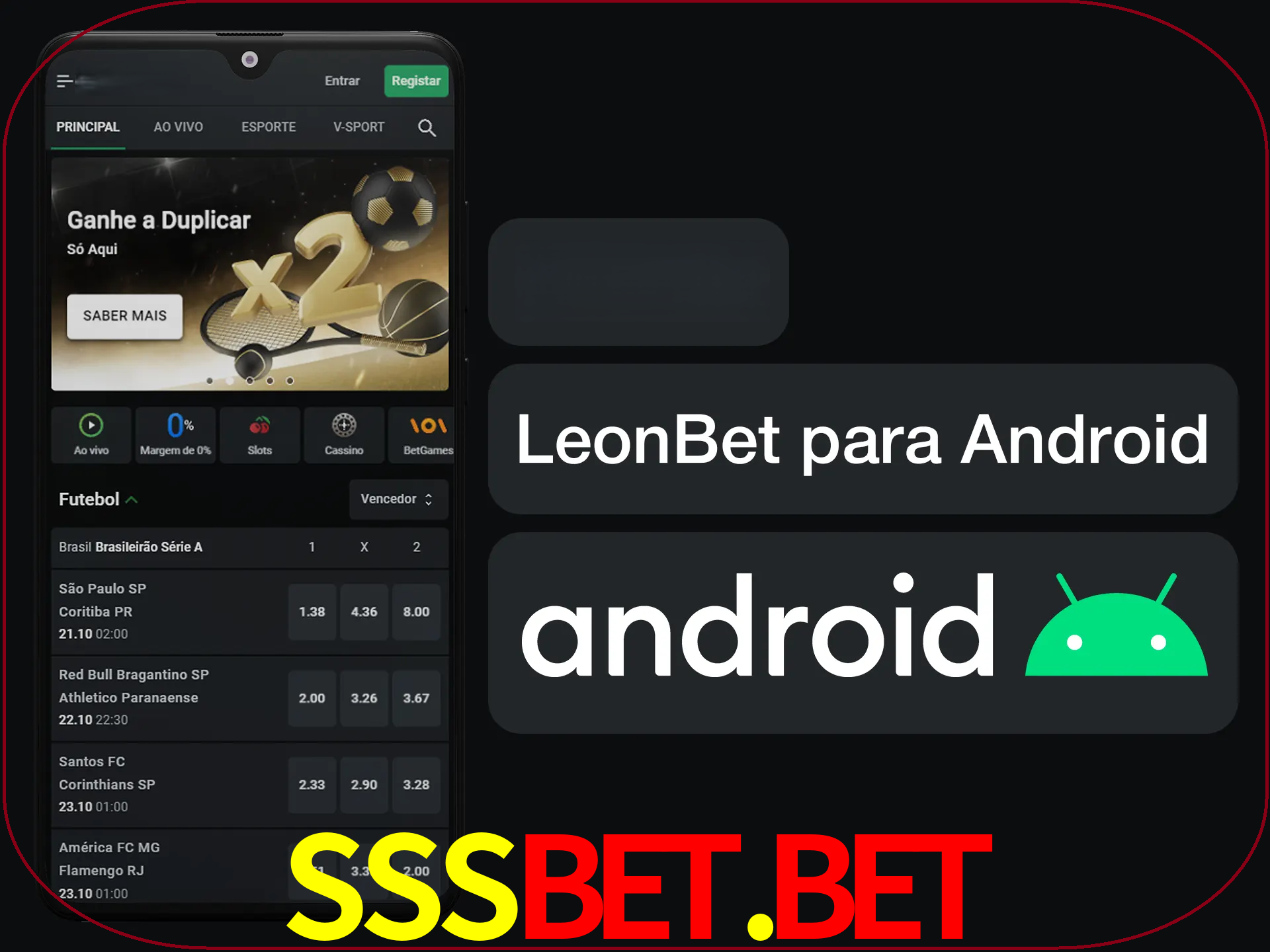 Adquira sua versão poket de LeonBet.