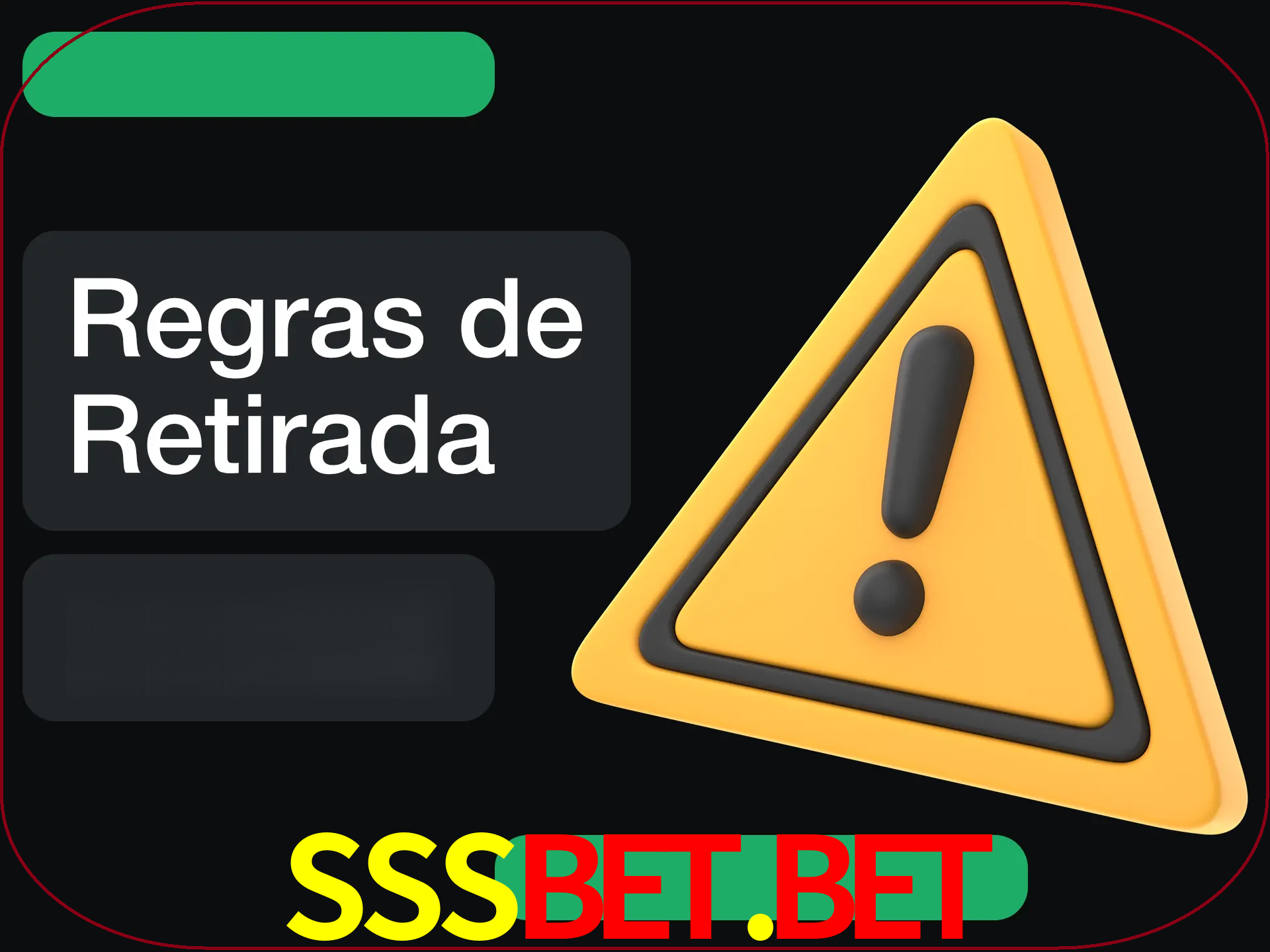 Leia as regras antes de fazer primeiro comdawal.